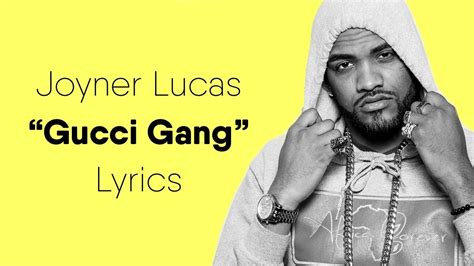 joyner lucas gucci gang lyrics